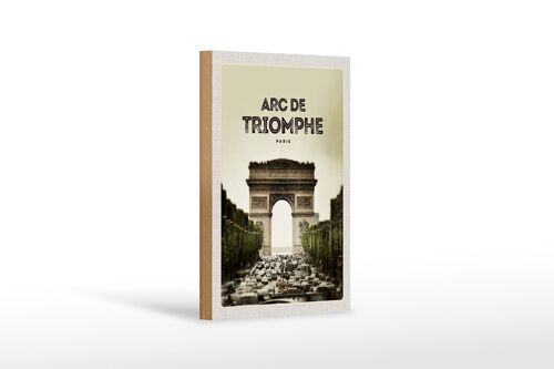 Holzschild Reise 12x18 cm Arc de Triomphe Paris Retro Bild Dekoration