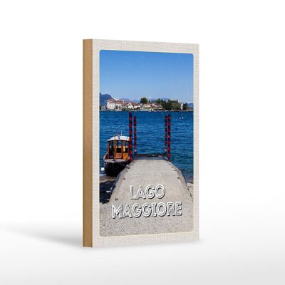 Cartello da viaggio in legno 12x18 cm Lago Maggiore decorazione isola lusso mare