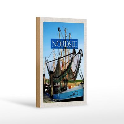 Cartel de madera viaje 12x18 cm Mar del Norte barco pesquero red de pesca mar