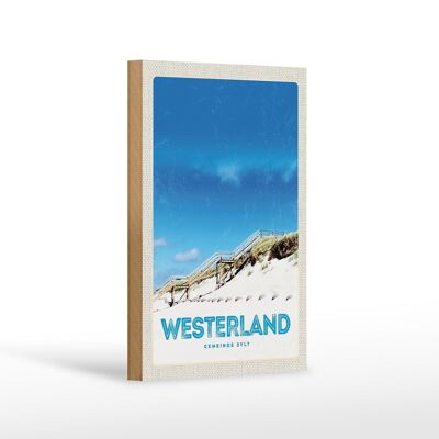 Cartel de madera viaje 12x18 cm Pasarela de playa Westerland Sylt