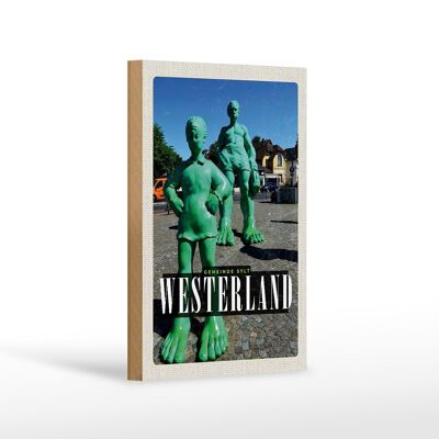 Cartel de madera viaje 12x18 cm Escultura Westerland gigante viajero