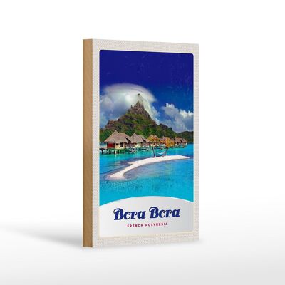 Cartel de madera viaje 12x18 cm Bora Bora isla vacaciones sol playa