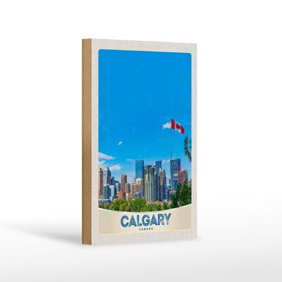 Cartel de madera viaje 12x18 cm Calgary Canadá bandera ciudad vacaciones