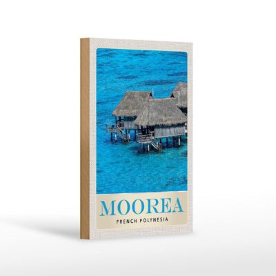 Cartel de madera viaje 12x18 cm Isla Moorea Playa de vacaciones en el Pacífico Sur