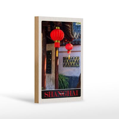 Cartello in legno da viaggio 12x18 cm Shanghai Asia Cina lanterna rossa