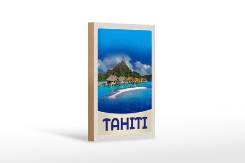 Holzschild Reise 12x18 cm Tahiti Insel Amerika Urlaub Sonne