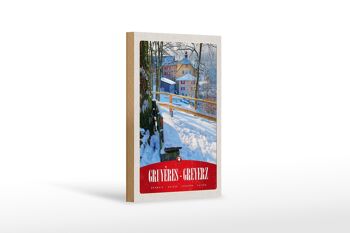 Panneau en bois voyage 12x18 cm Gruyères Gruyères Suisse vacances à la neige 1