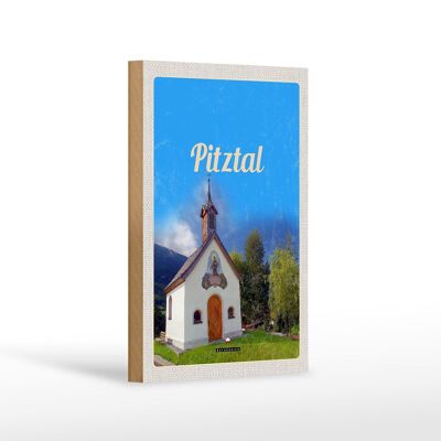 Cartel de madera viaje 12x18 cm Pitztal Iglesia Austria Naturaleza Vacaciones