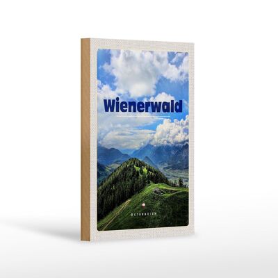 Cartello in legno da viaggio 12x18 cm Vienna Woods Austria Foreste Natura