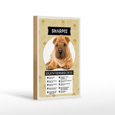 Holzschild Spruch 12x18 cm Sharpei Eigentumsrechte Geschenk