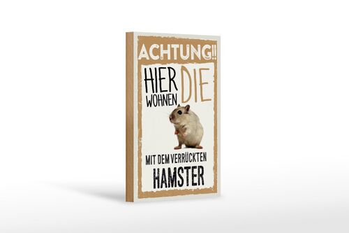 Holzschild Spruch 12x18 cm Tiere Achtung hier Hamster Dekoration
