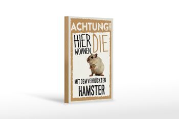 Panneau en bois disant 12x18 cm animaux attention ici décoration hamster 1