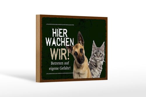 Holzschild Spruch 18x12 cm Hund Katze hier wachen wir Dekoration