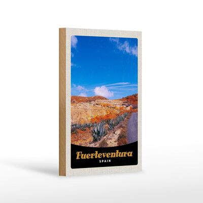 Cartel de madera viaje 12x18 cm Fuerteventura España montañas del desierto