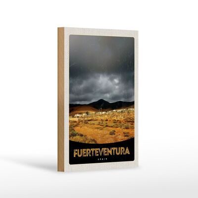 Cartel de madera viaje 12x18 cm Fuerteventura España montañas del desierto