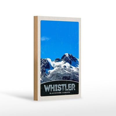 Cartello da viaggio in legno 12x18 cm Whistler Blackcomb Canada neve