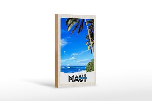 Holzschild Reise 12x18 cm Maui Hawaii Insel USA Strand Urlaub
