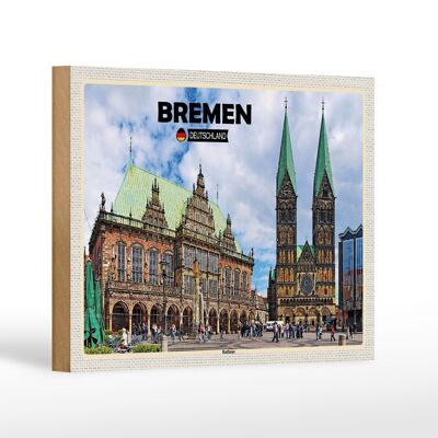 Holzschild Städte Bremen Deutschland Rathaus Dekoration 18x12 cm