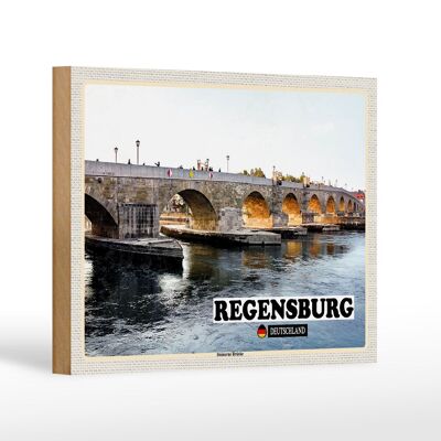 Holzschild Städte Regensburg Steinerne Brücke Fluss 18x12 cm