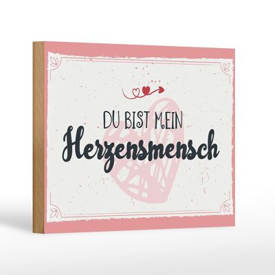 Holzschild Spruch 18x12 cm Du bist mein Herzensmensch Dekoration