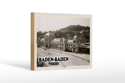 Holzschild Städte Baden-Baden Alter Bahnhof Dekoration 18x12 cm