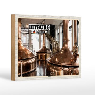Holzschild Städte Bitburg Brauerei Traditionell Dekoration 18x12 cm