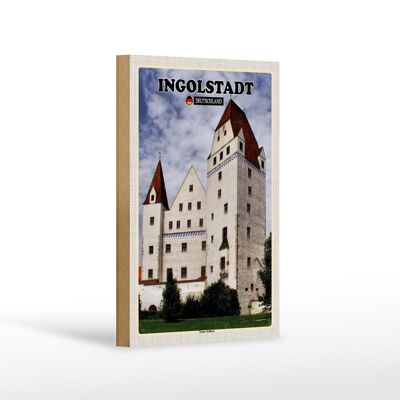 Letrero de madera ciudades Ingolstadt decoración Castillo Nuevo 12x18 cm