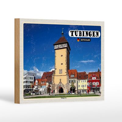 Cartel de madera ciudades Tübingen Tübingen puerta centro decoración 18x12 cm