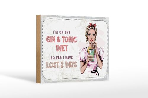 Holzschild Spruch I`m on the Gin & Tonic Diet Dekoration 18x12 cm