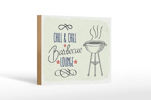 Holzschild Spruch Chill & Chill Barbecue Lounge 18x12 cm Dekoration