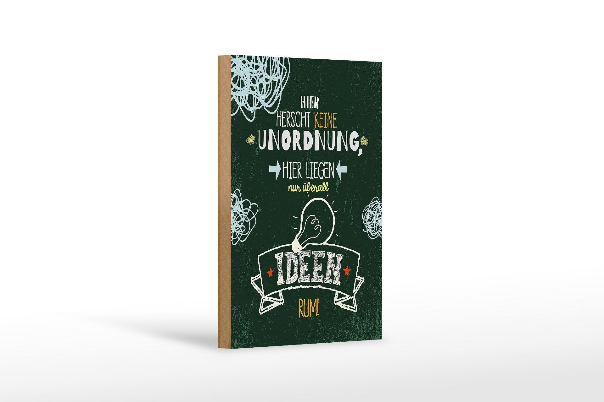 Wooden sign saying There is no disorder here green 12x18 cm