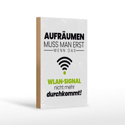 Cartel de madera que dice Ordenar sólo cuando no hay WiFi disponible 12x18 cm