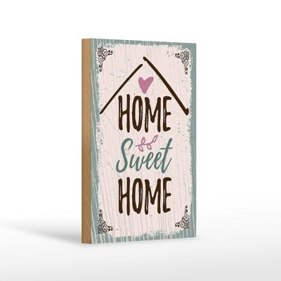 Holzschild Spruch Home sweet home 12x18 cm Geschenk Dekoration