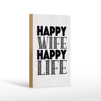 Holzschild Spruch Frau Happy wife happy Life 12x18 cm Geschenk