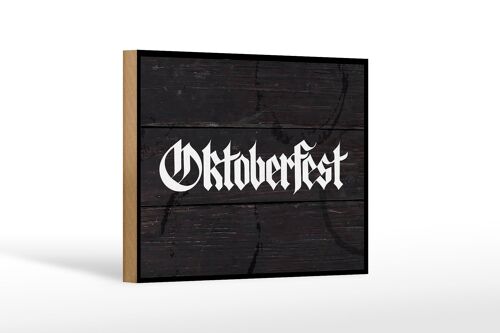 Holzschild Fest Oktoberfest Bier Feiern München Dekoration 18x12 cm