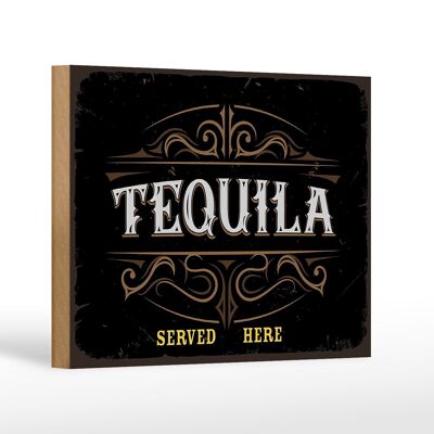 Cartel de madera que dice Tequila servido aquí decoración 18x12 cm