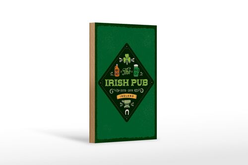 Holzschild Spruch Ireland Irish Pub Whiskey Beer 12x18 cm