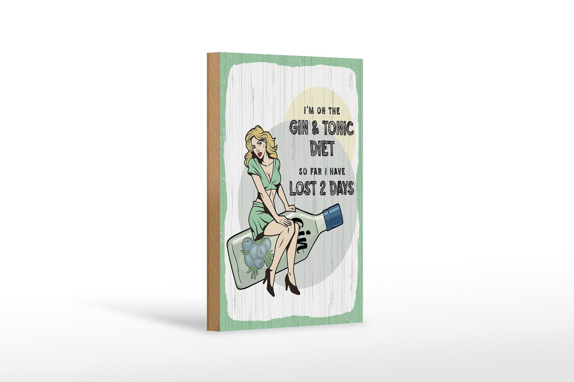 Holzschild Spruch Pinup I´m on the Gin & Tonic Diet 12x18 cm