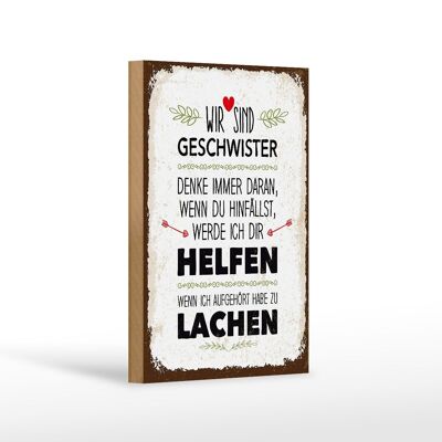 Holzschild Spruch Geschwister wir lachen helfen Dekoration 12x18 cm