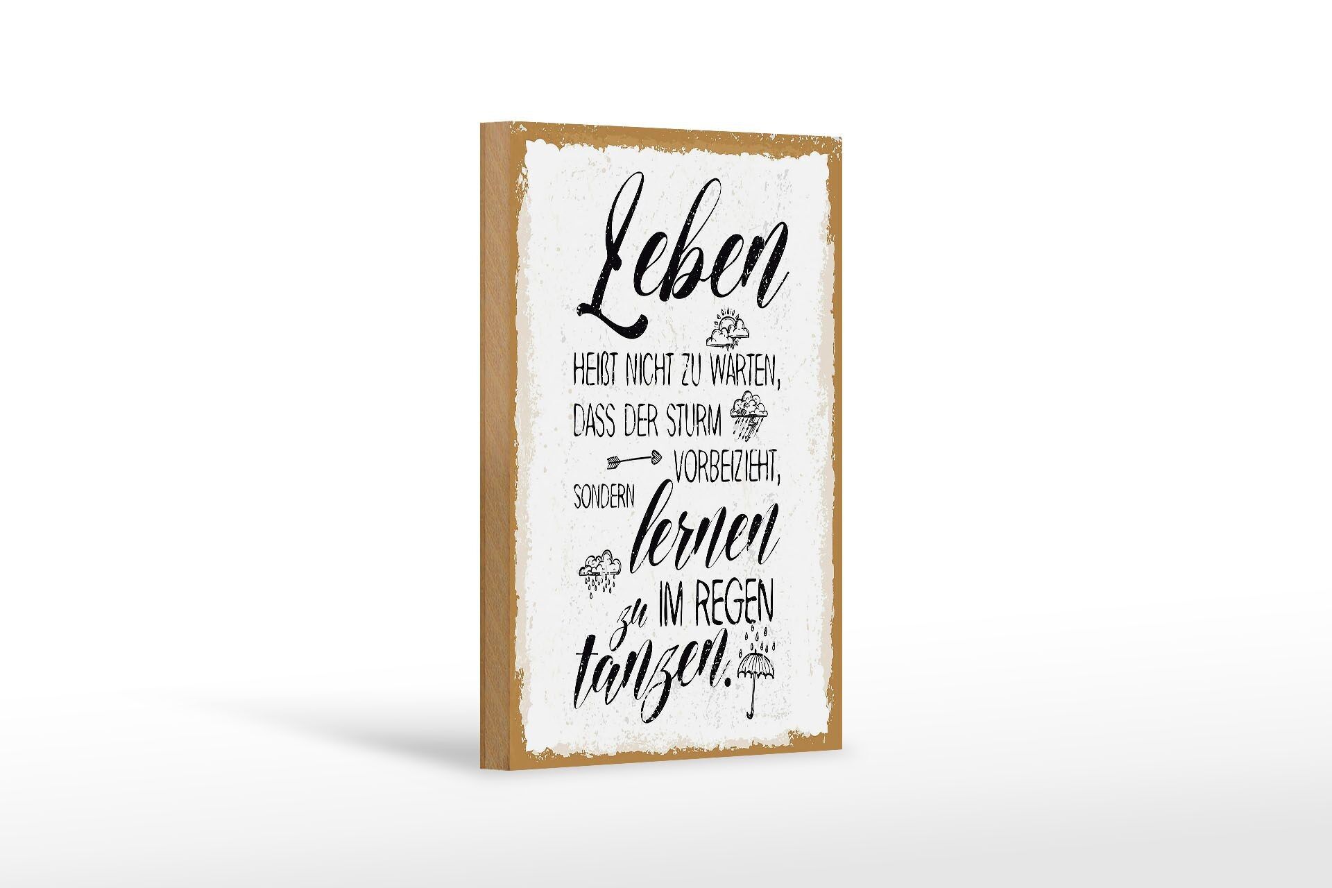 Cartello in legno con scritta "Non aspettare la tempesta", 12x18 cm