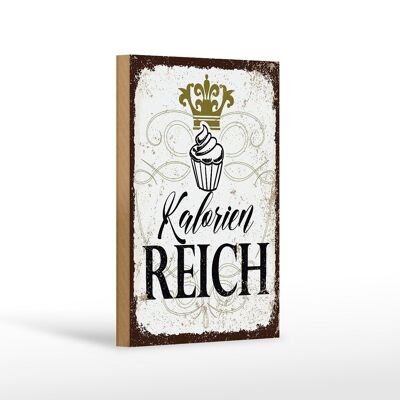 Holzschild Spruch Cupcake Kalorien reich 12x18 cm Geschenk