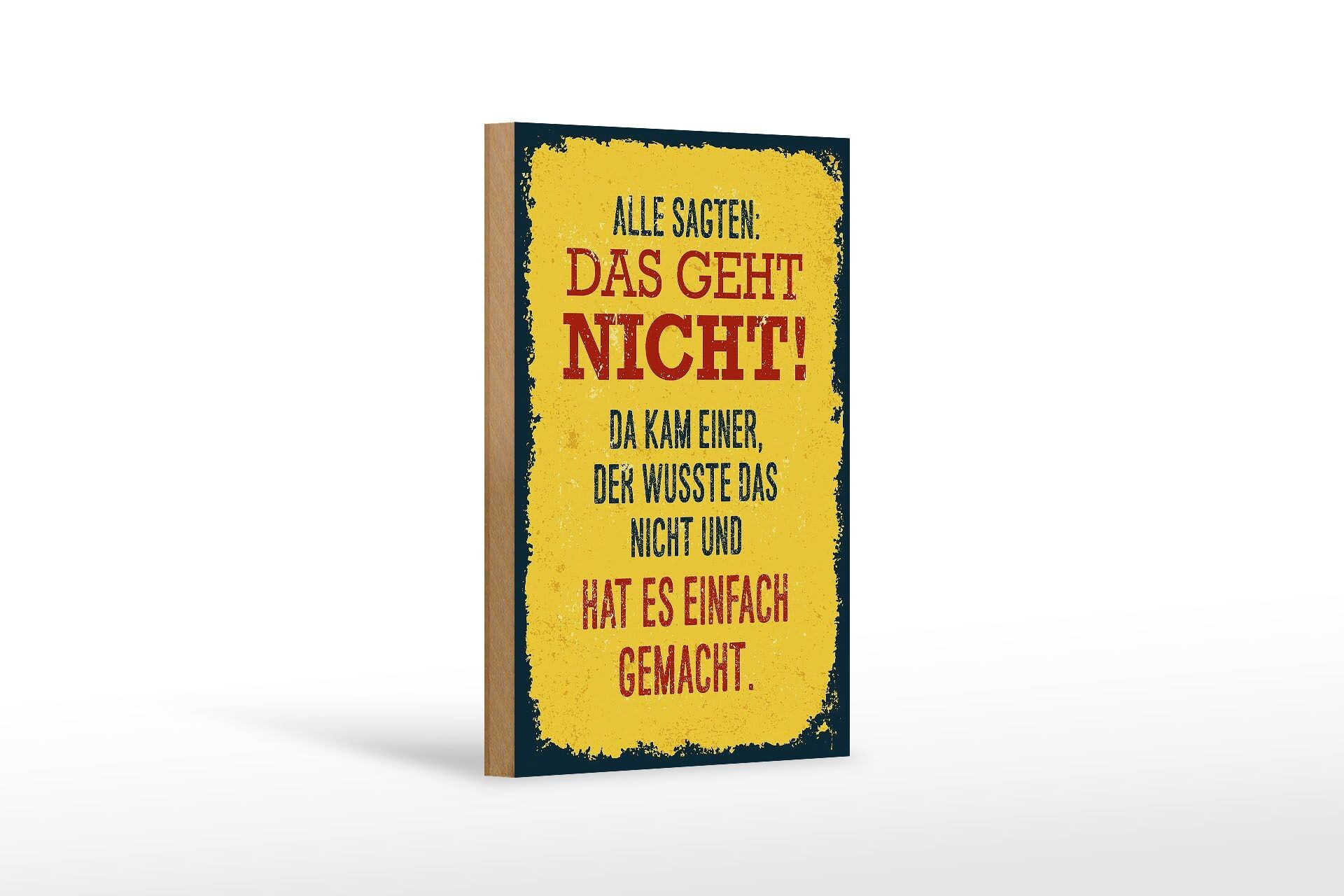 Cartello in legno con scritto tutti dicevano che non si poteva fare, 12x18 cm