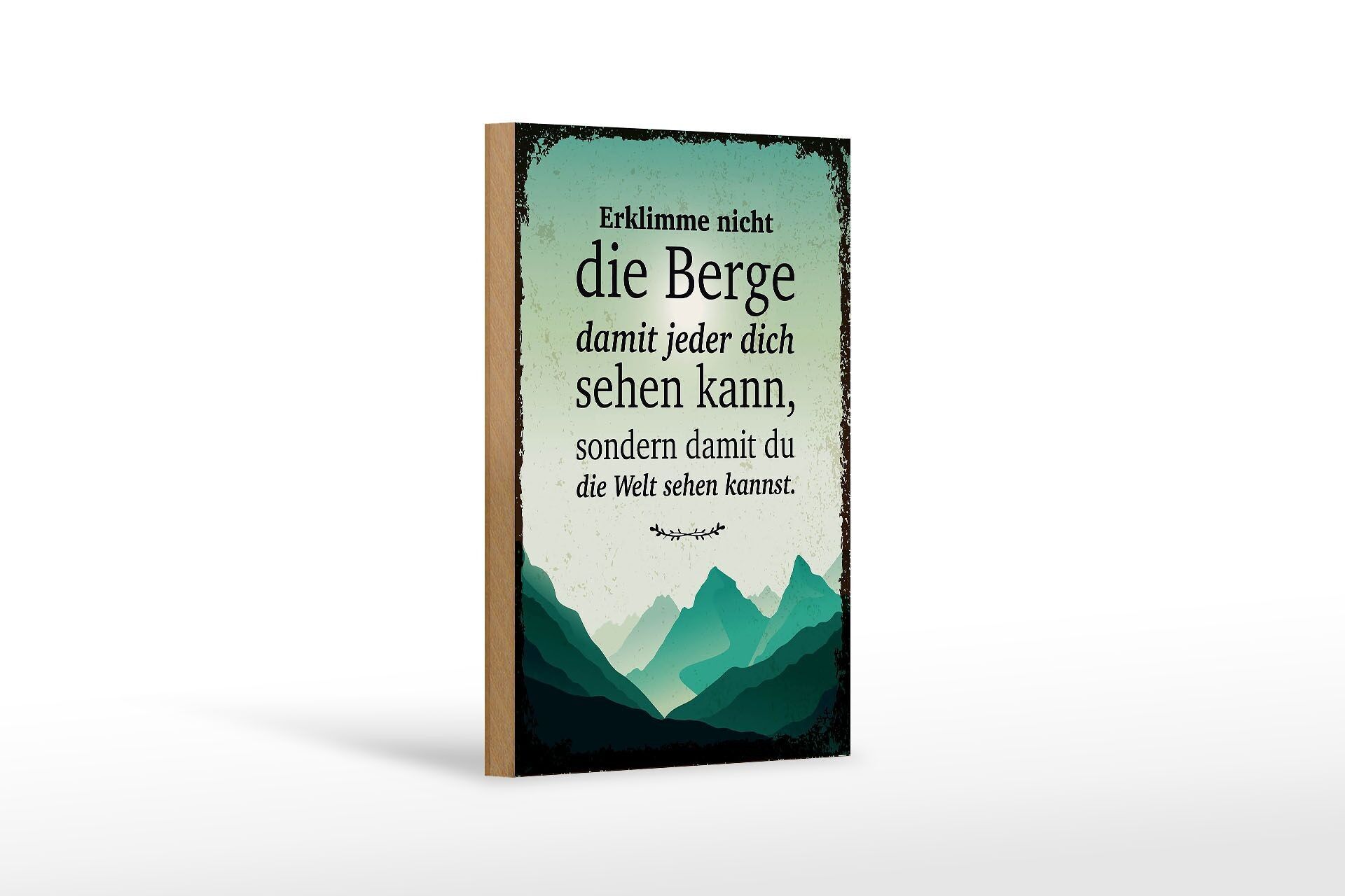 Cartello in legno con scritta Non scalare le montagne ma 12x18 cm