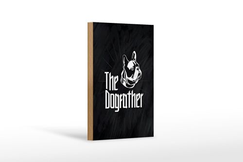 Holzschild Tiere Hund Dog The Dogfather 12x18 cm Geschenk