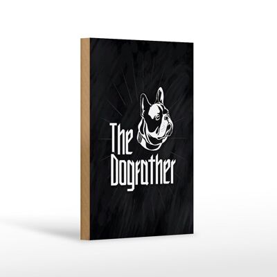 Panneau en bois animaux chien Dog The Dogfather 12x18 cm cadeau