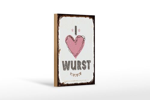 Holzschild Spruch Essen I love Wurst Herz 12x18 cm Geschenk