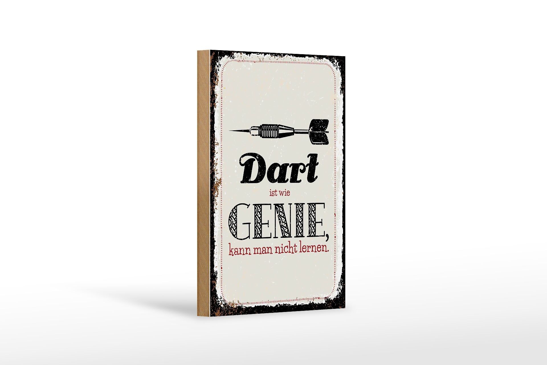 Holzschild Spruch Dart Genie kann man nicht lernen 12x18 cm