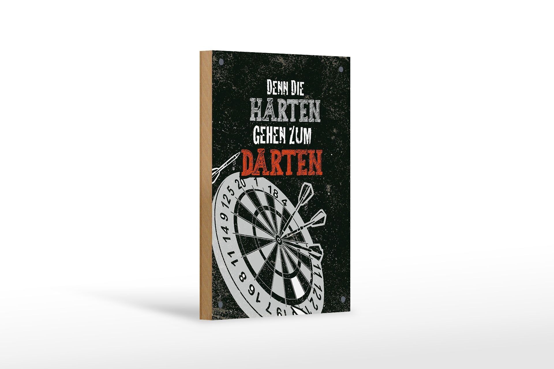 Cartello in legno con scritta Perché i duri vanno a freccette 12x18 cm