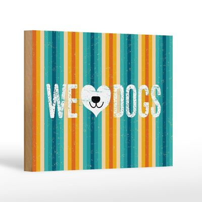 Cartello in legno con scritta "Cane Wel love Cani" 18x12 cm decorazione regalo