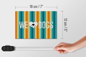 Panneau en bois disant chien Wel love Dogs 18x12 cm décoration cadeau 4